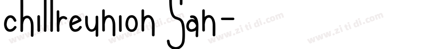 chillreunion San字体转换